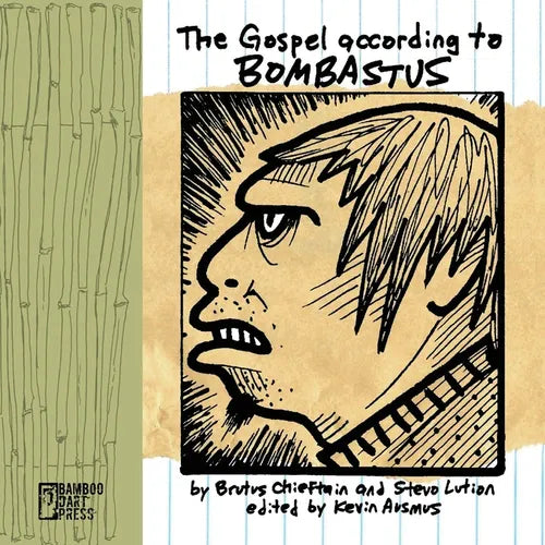 The Gospel According To Bombastus - Paperback