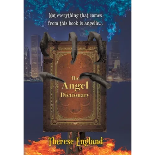The Angel Dictionary - Hardcover