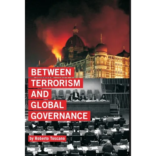 Between Terrorism and Global Governance - Hardcover