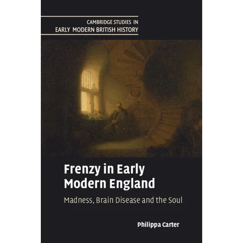 Frenzy in Early Modern England - Paperback