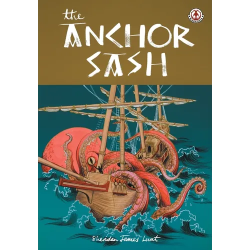 The Anchor Sash - Paperback