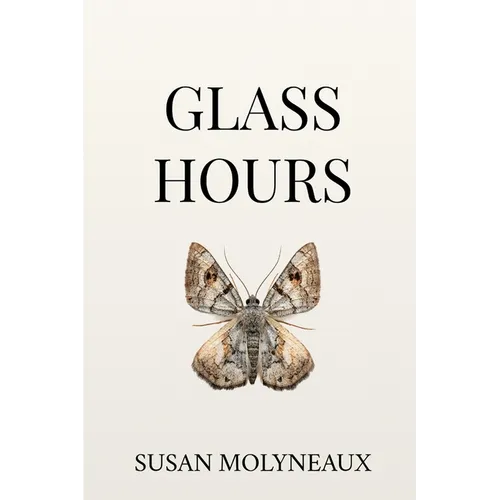 Glass Hours - Paperback