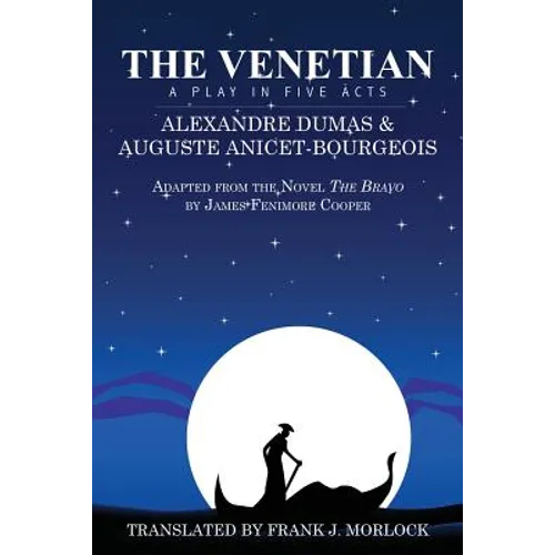 The Venetian: A Play in Five Acts - Paperback