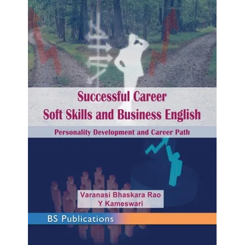 Successful Career Soft Skills and Business English: Personality Development and Career Path - Hardcover