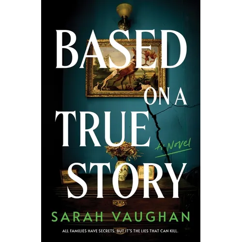 Based on a True Story - Hardcover