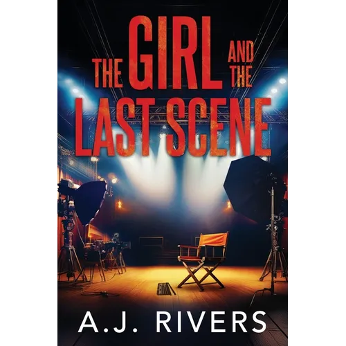 The Girl and the Last Scene - Paperback