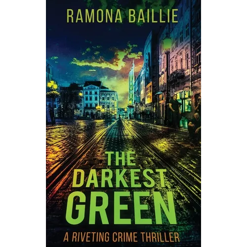 The Darkest Green - Hardcover