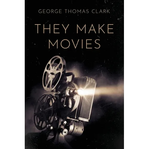 They Make Movies - Paperback