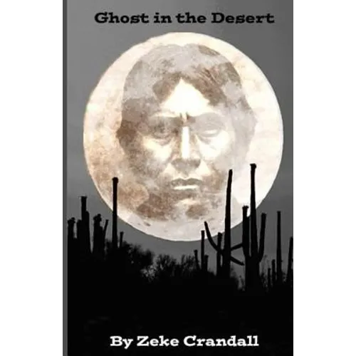 Ghost in the Desert - Paperback