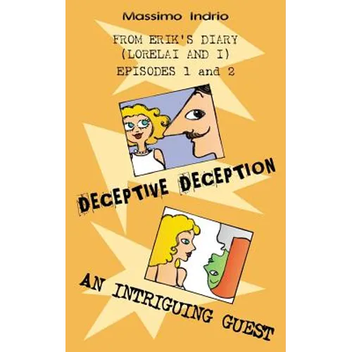 Deceptive deception - An intriguing guest - Paperback
