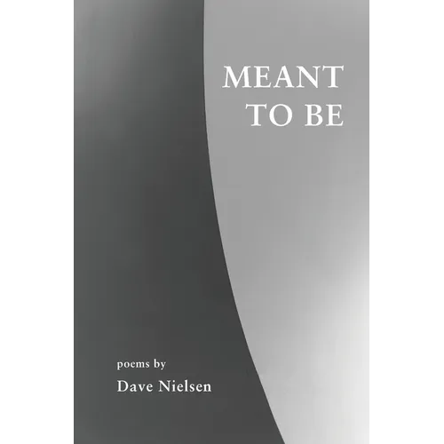 Meant to Be: Poems - Paperback
