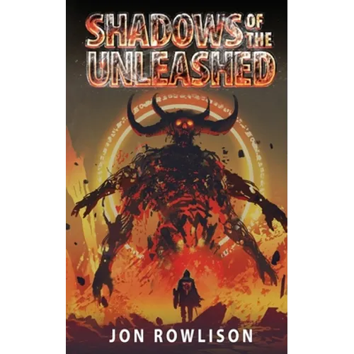 Shadows of the Unleashed - Paperback