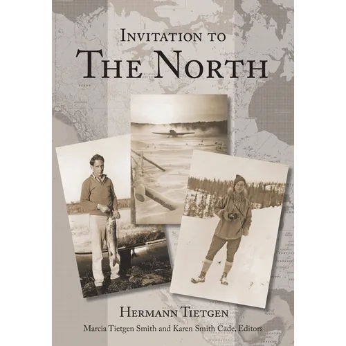 Invitation to The North