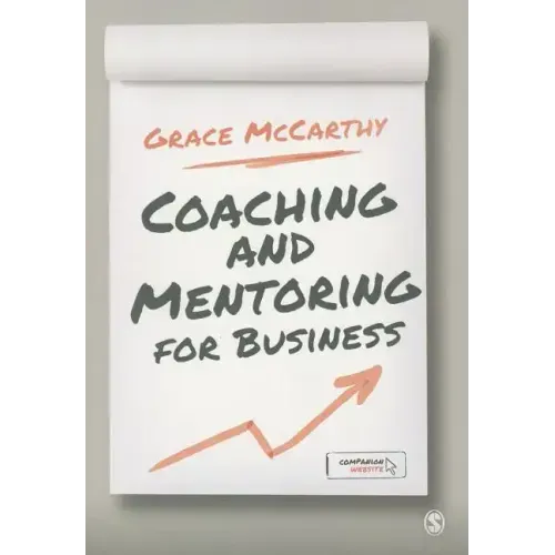 Coaching and Mentoring for Business - Paperback