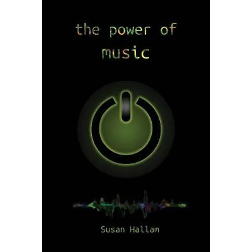 The Power of Music: a research synthesis on the impact of actively making music on the intellectual, social and personal development of ch - Paperback