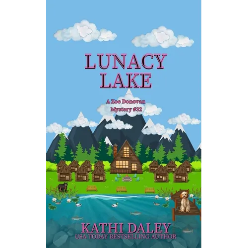 Lunacy Lake - Paperback