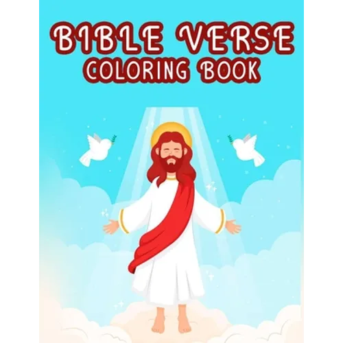 Bible Verse Coloring Book: Christian Faith Coloring Book For Adults, Beautiful Floral Designs To Color with Bible Verses To Read - Paperback