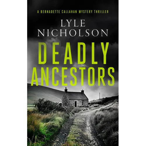 Deadly Ancestors: A Female Detective Mystery - Paperback