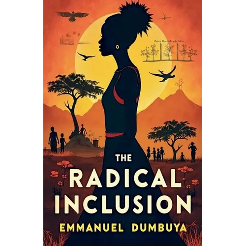 The Radical Inclusion - Paperback