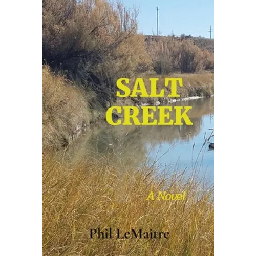 Salt Creek - Paperback