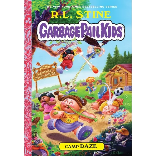 Camp Daze (Garbage Pail Kids Book 3) - Paperback