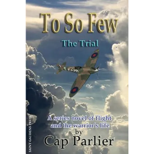 To So Few -The Trial
