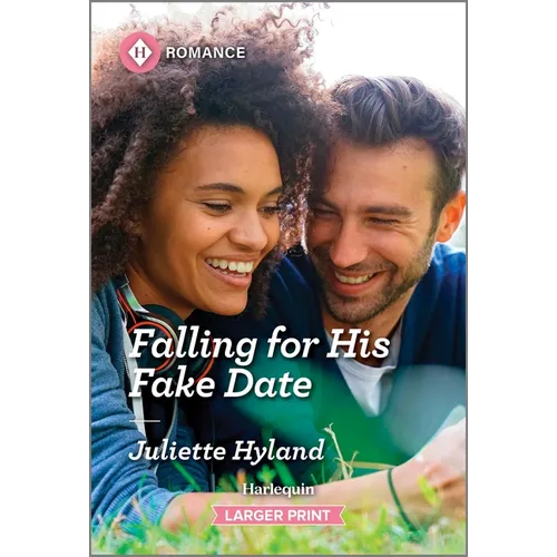 Falling for His Fake Date - Paperback