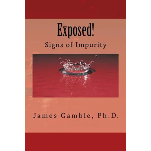 Exposed!: Signs of Impurity - Paperback