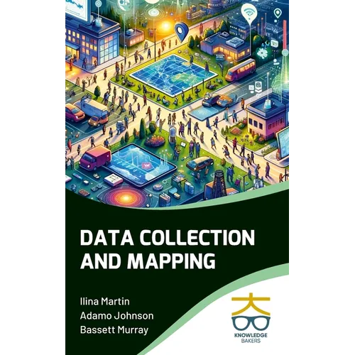 Data Collection and Mapping - Hardcover