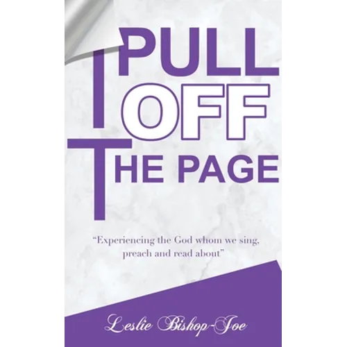 Pull It Off the Page!: 