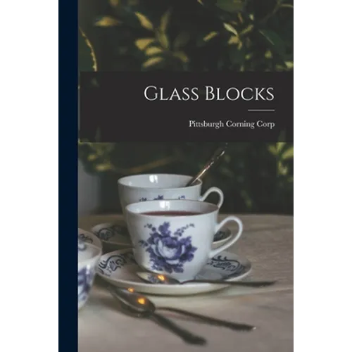 Glass Blocks - Paperback