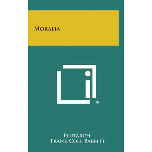 Moralia - Hardcover