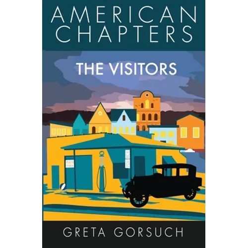 The Visitors: American Chapters - Paperback