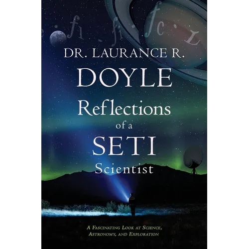 Reflections of a SETI Scientist - Paperback