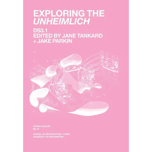 Exploring the Unheimlich - Paperback