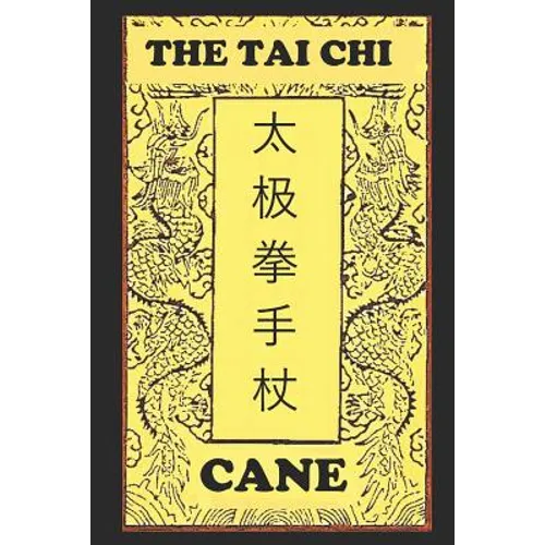 The Tai Chi Cane - Paperback