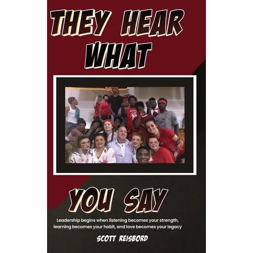 They Hear What You Say - Hardcover