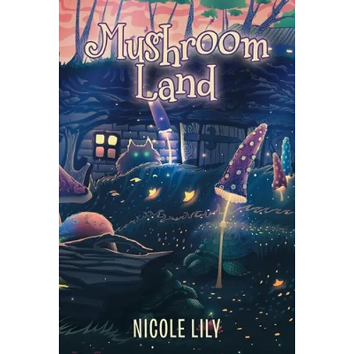 Mushroom Land - Paperback