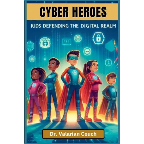 Cyber Heroes - Paperback