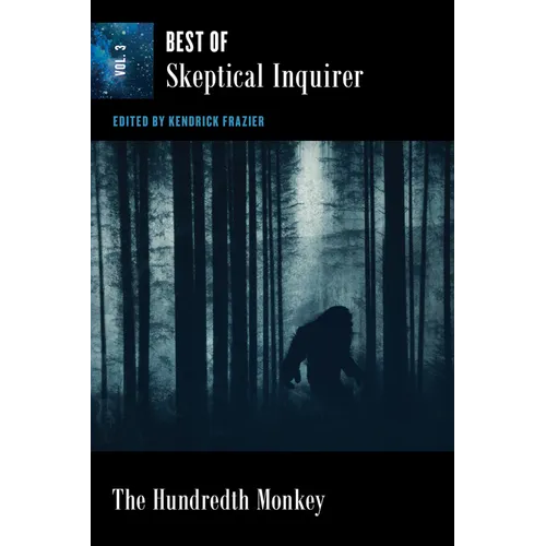 The Hundredth Monkey: Best of Skeptical Inquirer - Paperback