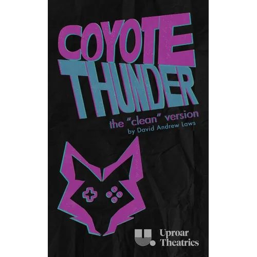 Coyote Thunder (Clean Version) - Paperback