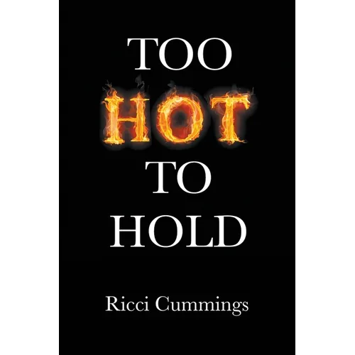 Too Hot to Hold - Paperback
