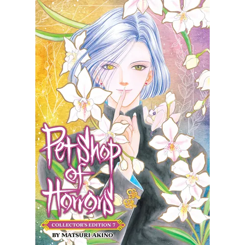 Pet Shop of Horrors: Collector's Edition Vol. 7 - Paperback