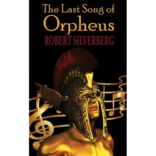 The Last Song of Orpheus - Paperback
