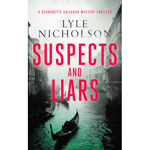 Suspects and Liars: A Female Detective Mystery - Paperback