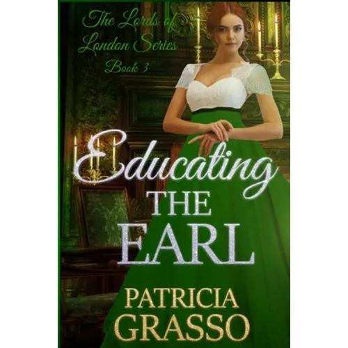 Educating the Earl - Paperback