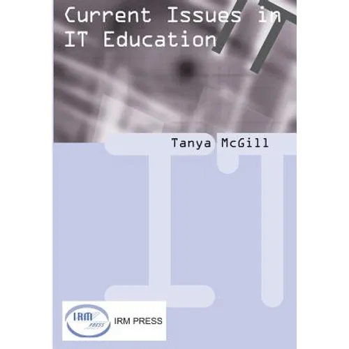 Curent Issues in It Education - Hardcover