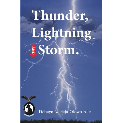 Thunder, Lightning and Storm - Paperback