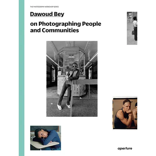 Dawoud Bey on Photographing People and Communities: The Photography Workshop Series