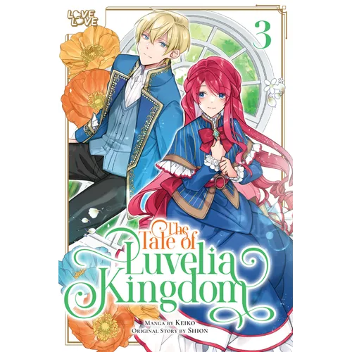 The Tale of Luvelia Kingdom, Volume 3 - Paperback